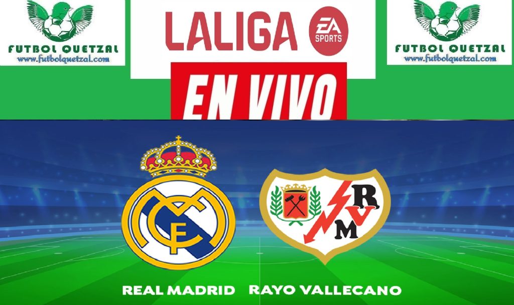 Real Madrid Vs Rayo Vallecano En Vivo Online Verlo Por Tv Y Streaming