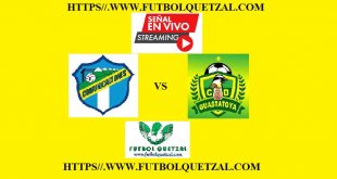 Comunicaciones VS Deportivo Guastatoya En Vivo y En Directo Live On Line de La Liga Nacional