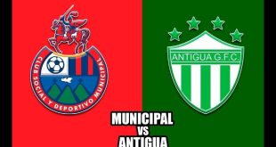 Municipal vs Antigua GFC EN VIVO Liga Guate Banrural