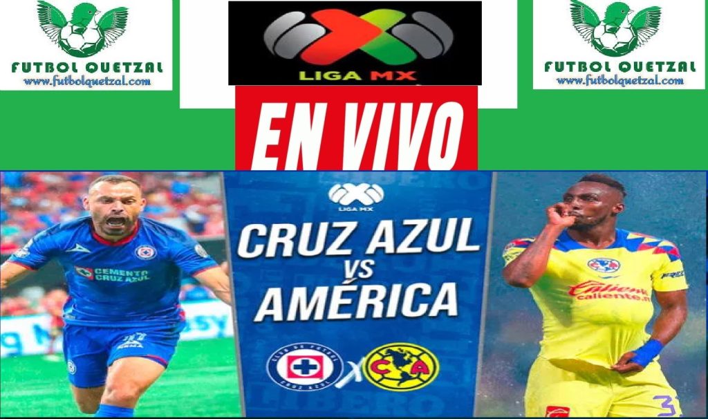 Cruz Azul vs América EN VIVO ver en TV DIRECTO ONLINE Jornada 7 Liga MX