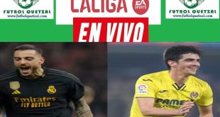 Real Madrid vs Villarreal EN VIVO por la Liga EA Sports