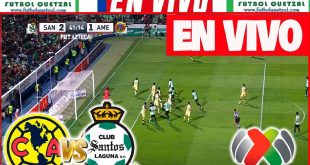 Santos Laguna vs America EN VIVO Liga MX Clausura 2024