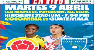 VER Guatemala vs Colombia EN VIVO Femenino Amistoso Internacional en Estados Unidos