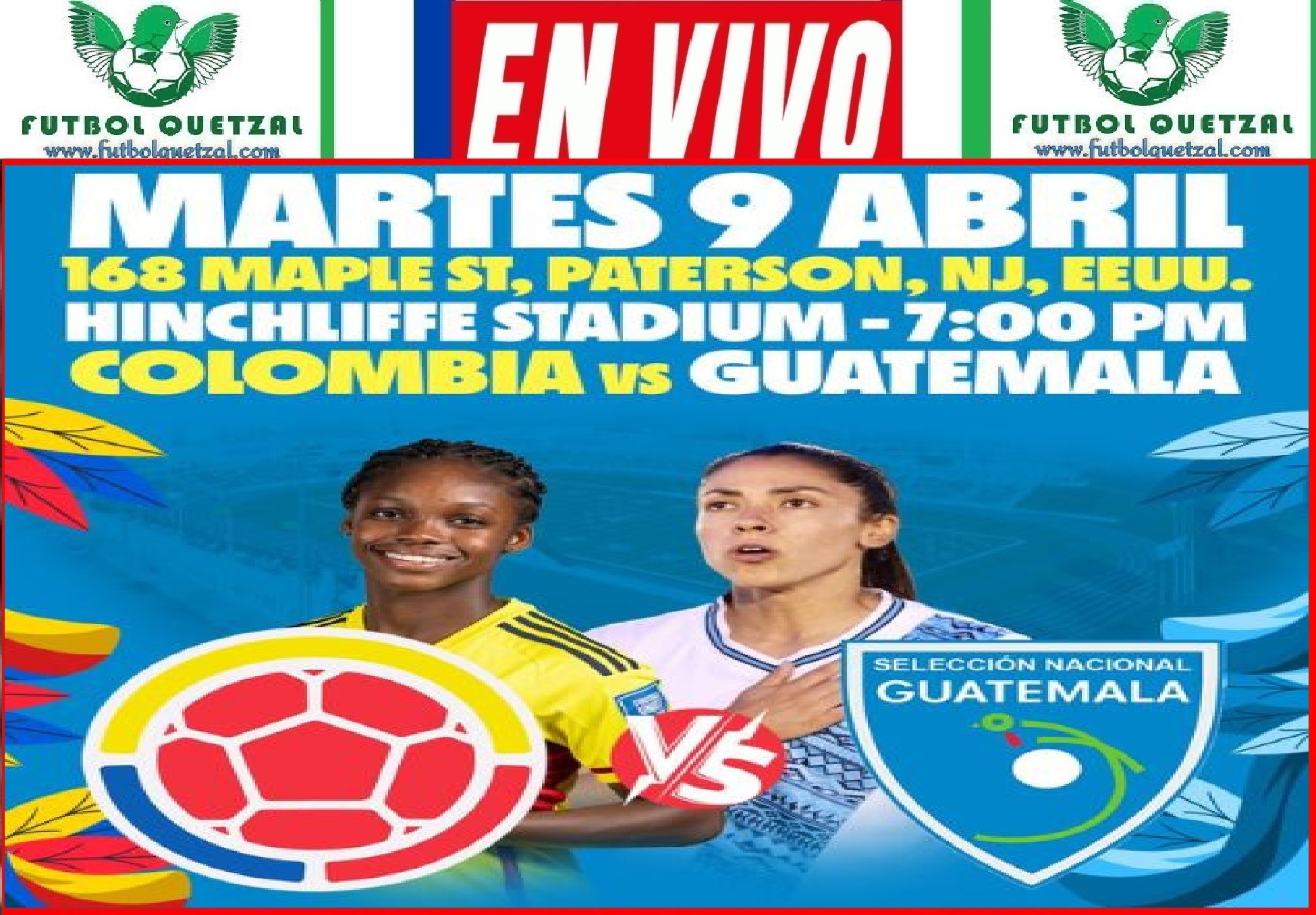 VER Guatemala vs Colombia EN VIVO Femenino Amistoso Internacional en Estados Unidos