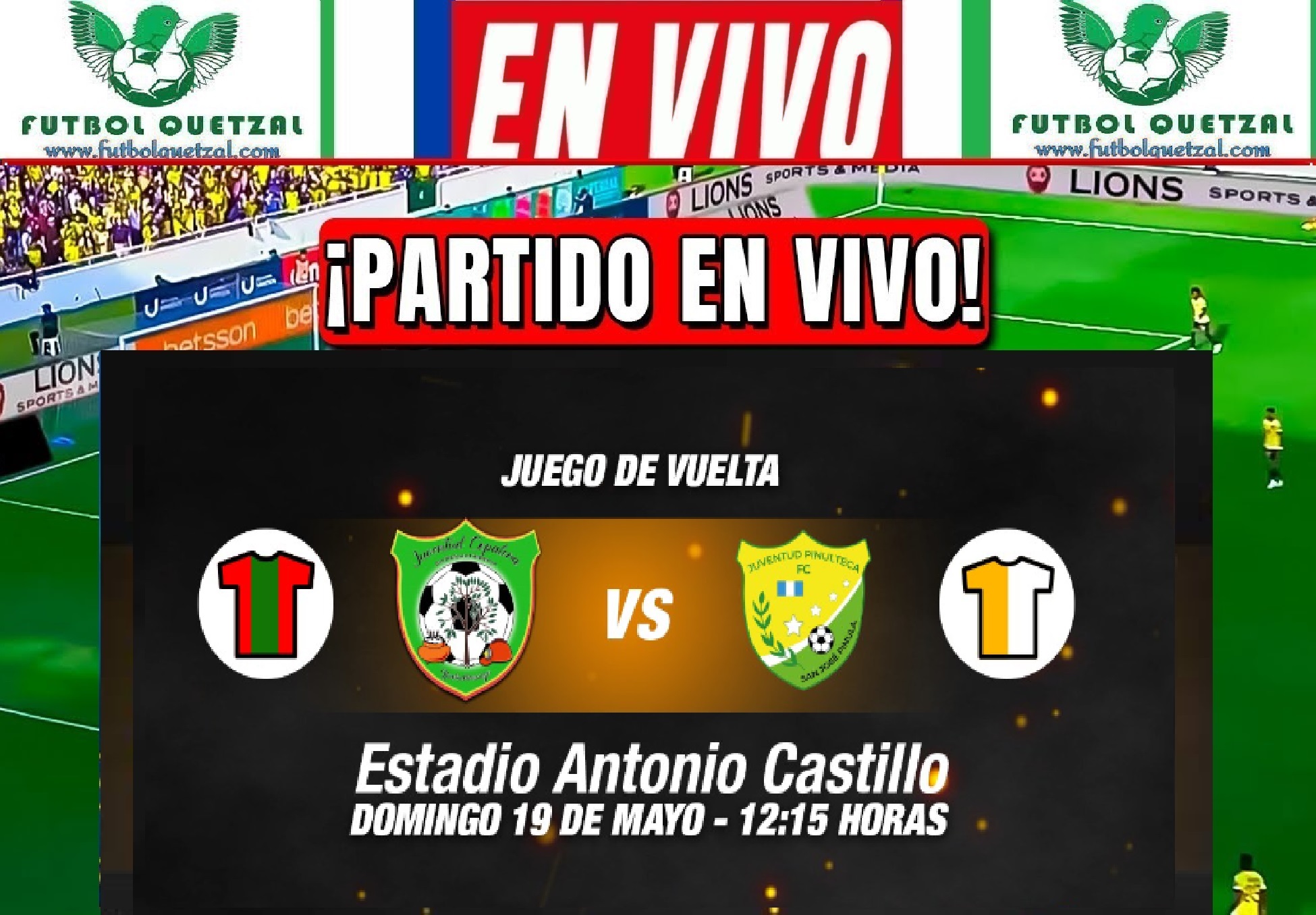 VER Juventud Copalera vs Juventud Pinulteca EN VIVO GRATIS semifinal vuelta Liga Primera División Fútbol de Guatemala