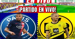 VER PSG vs Borussia Dortmund EN VIVO semifinal vuelta Champions League 2024