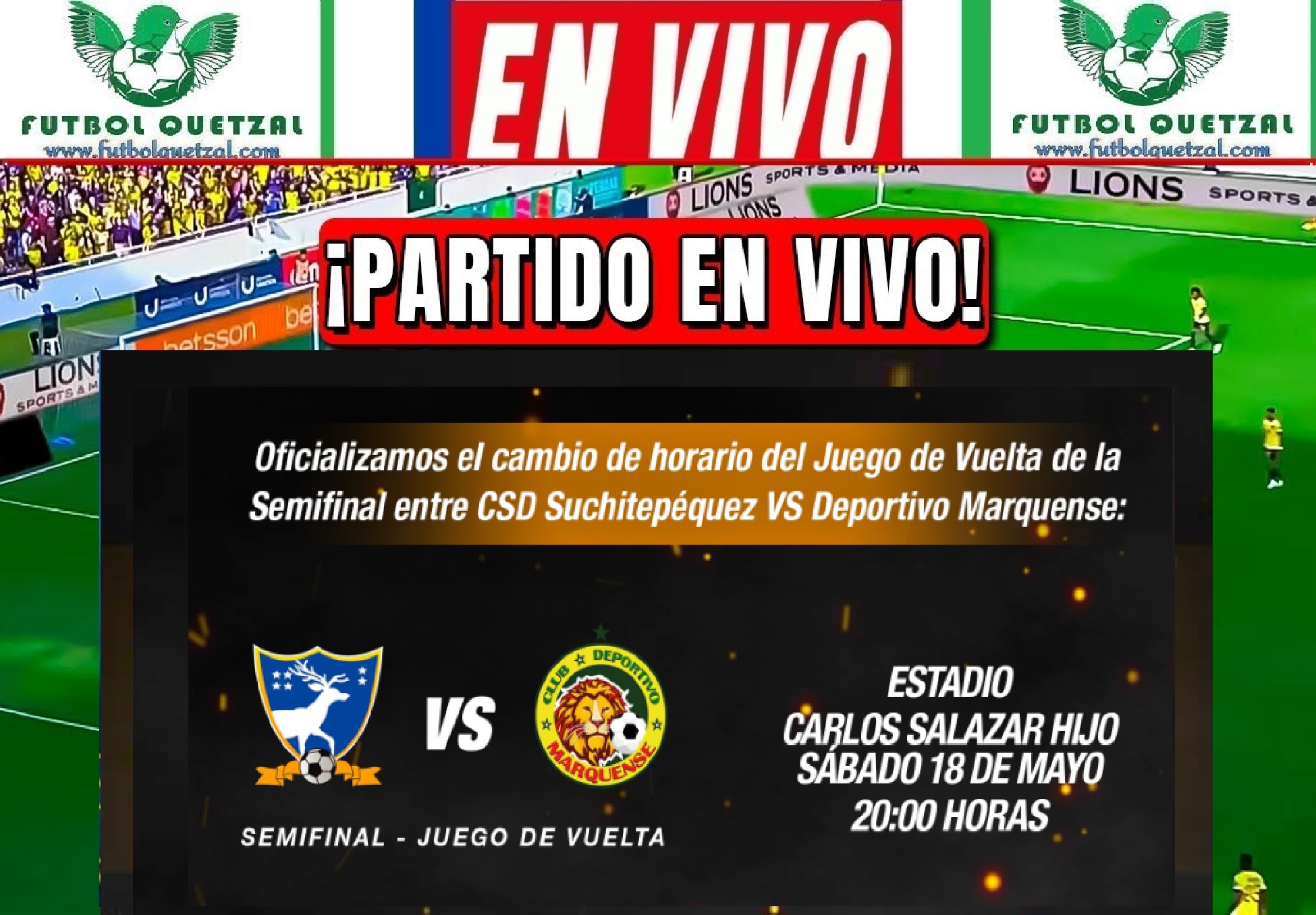 VER Suchitepequez vs Marquense EN VIVO GRATIS semifinal vuelta Liga Primera División Fútbol de Guatemala