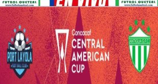 VER Port Layola vs Antigua GFC EN VIVO Copa Centroamericana 2024