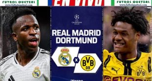 VER Real Madrid vs Borussia Dortmund EN VIVO GRATIS Champions League