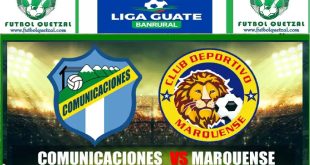 VER Comunicaciones vs Marquense EN VIVO Clausura 2025 Liga Nacional GT