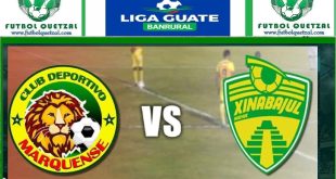 VER Marquense vs Xinabajul EN VIVO Clausura 2025 Liga Nacional GT