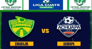 VER Xinabajul vs Achuapa EN VIVO Clausura 2025 Liga Nacional GT